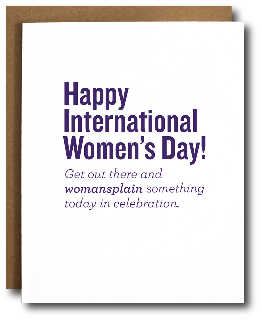 International Womens Day Card Womansplain The Card Bureau 2316
