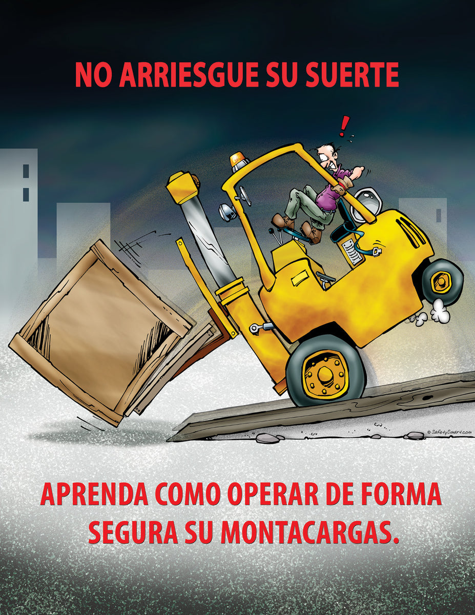 Know How To Safely Operate Your Forklift Truck - Safety Poster