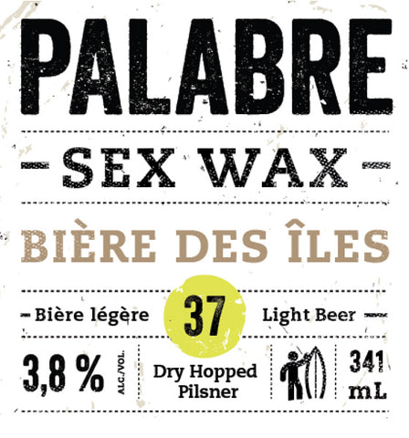 Sex Wax | Palabre #37