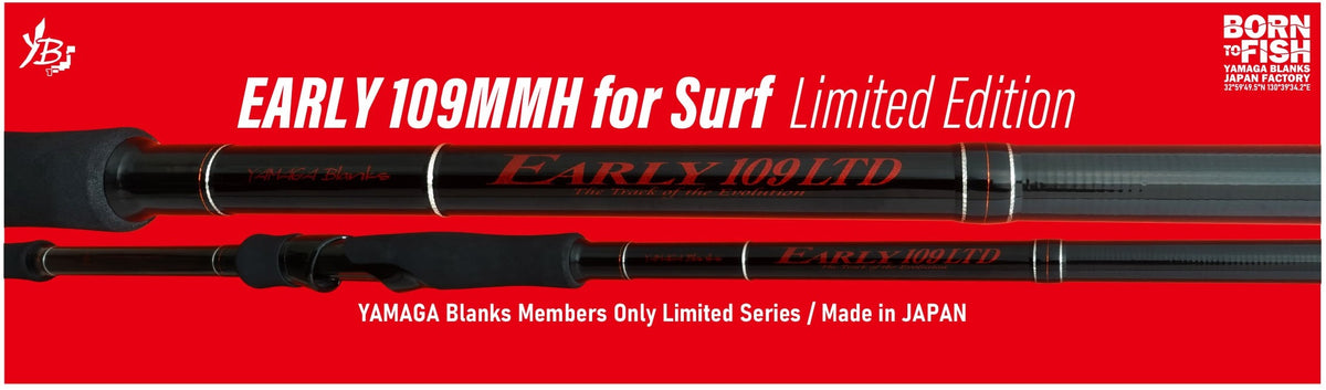 Yamaga Blanks Early for Surf 109MMH 