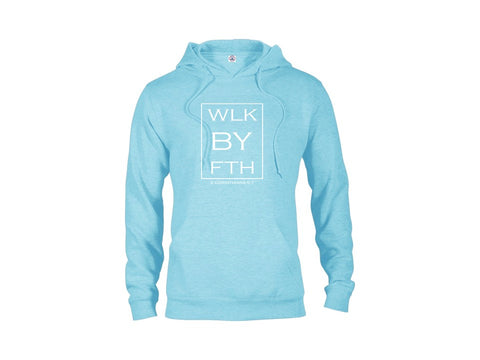 Walk By Faith (Pool Blue) Fleece Hoodie