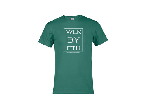 Walk By Faith (Jade) T-Shirt