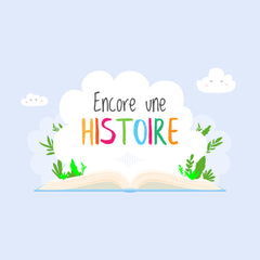 Podcast Encore une Histoire