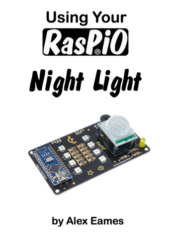 Using Your RasPiO Night Light