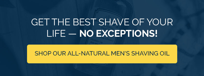 CTA - Get The Best Shave Of Your Life No Exceptions