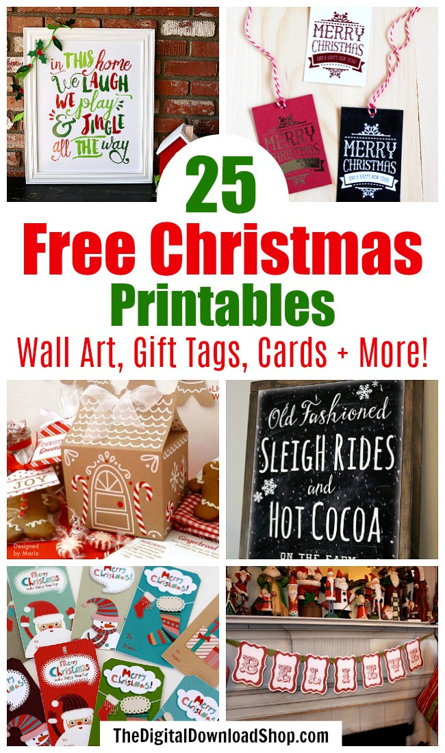 25 Free Christmas Printables- If you're looking for last minute Christmas decor, greeting cards, or gift tags, don't bother with the stores or online shopping. Instead, check out these 25 free Christmas printables! | Christmas wall art printables, printable gift tags, holiday printables, kids activities, #freePrintables #Christmas #DigitalDownloadShop