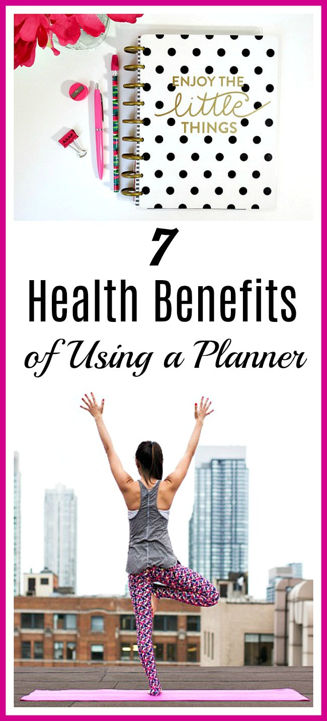 7 Health Benefits of Using a Planner- We all know that using a planner is fun, but did you also know a planner can help you stay healthy? Take a look at these 7 health benefits of using a planner! | planner addict, planning, organize your life