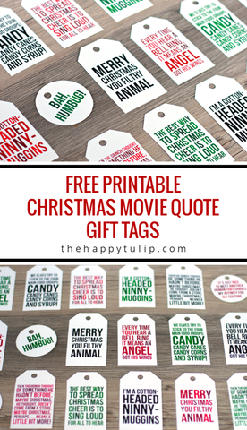 Free Christmas Movie Quote Gift Tag Printables- If you're looking for last minute Christmas decor, greeting cards, or gift tags, don't bother with the stores or online shopping. Instead, check out these 25 free Christmas printables! | Christmas wall art printables, printable gift tags, holiday printables, kids activities, #freePrintables #Christmas #DigitalDownloadShop