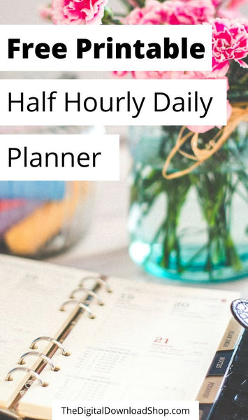 This free printable half hourly daily planner is the perfect way to organize your most busy days! Organize by half hour, record your top boals, plan your meals, and even track your hydation! | #freePrintables #freePrintable #printablePlanner #plannerAddict #DigitalDownloadShop