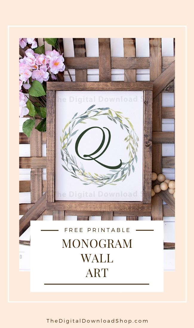 Free Printable Monogram Wall Art- Add a personal touch to your home's decor with this monogram wall art free printable with watercolor greenery! This would look gorgeous in any room of your home! | #freePrintable #freePrintables #wallArt #monogramWallArt #DigitalDownloadShop