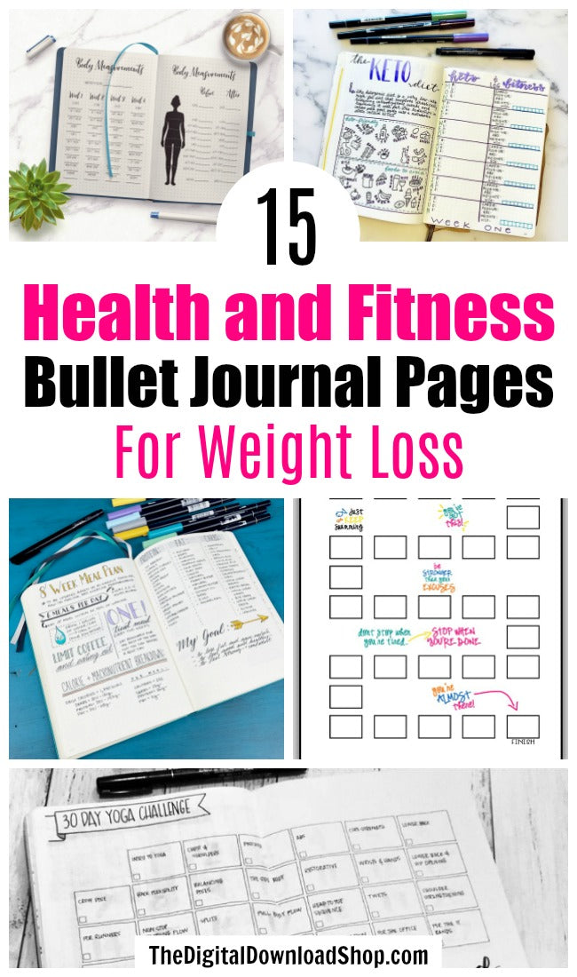 15 Health and Fitness Bullet Journal Pages for Weight Loss- If you want to lose weight or just get healthy, your bullet journal can help! | lose weight, planner printables, bullet journal page ideas, bullet journal spread inspiration, #bulletJournal #fitness #DigitalDownloadShop