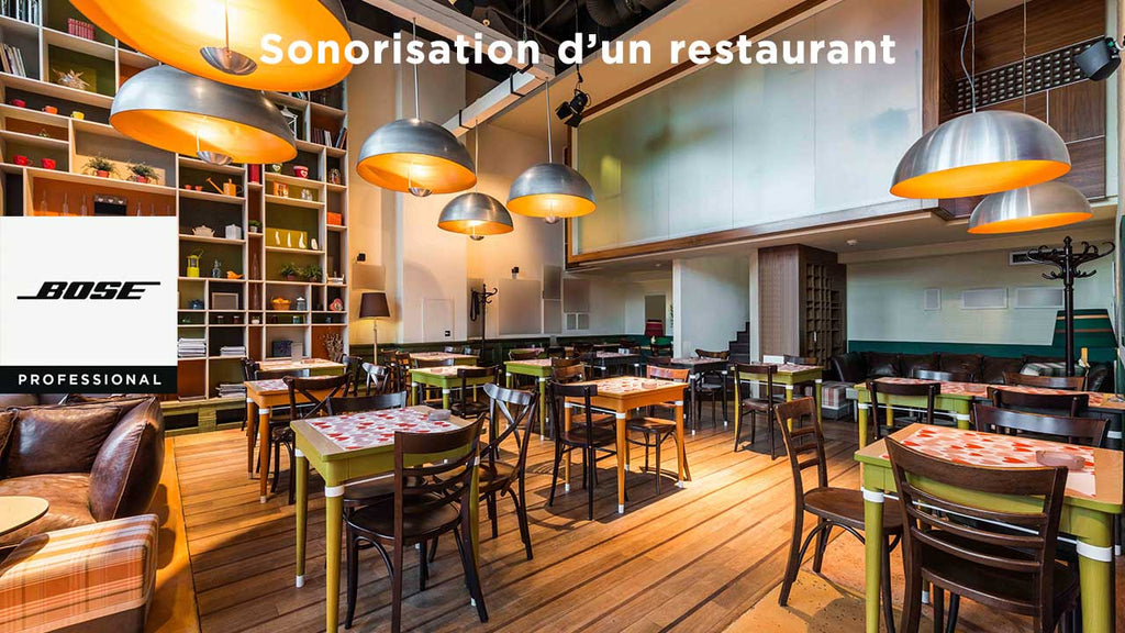 Sonorisation pour restaurant