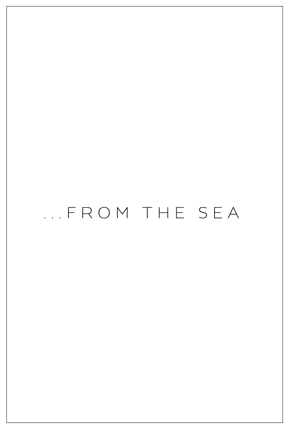 ...from the Sea