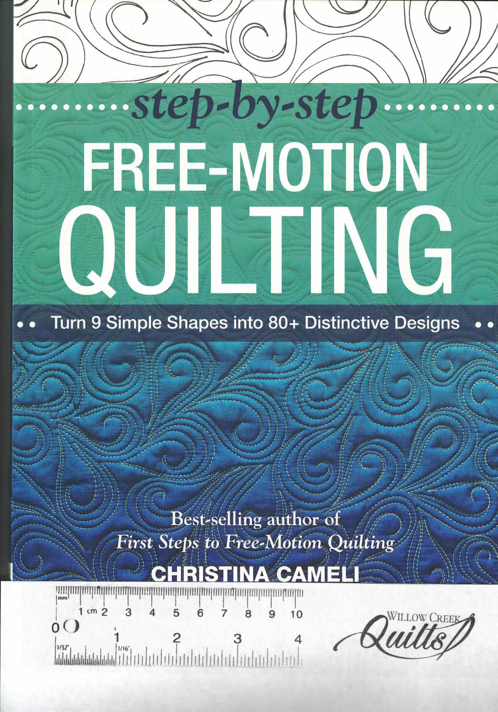 Step By Step Free Motion Quilting Book - 11099