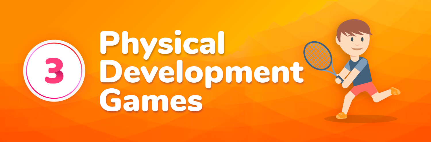 physical development games for kids