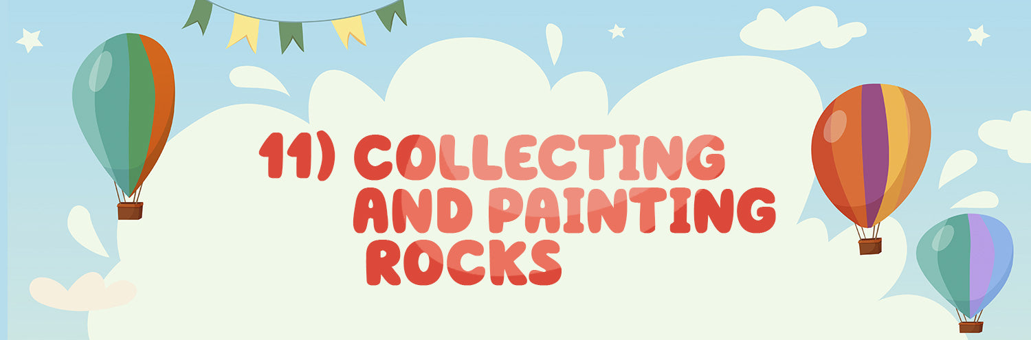 collecting and painting rocks for kids