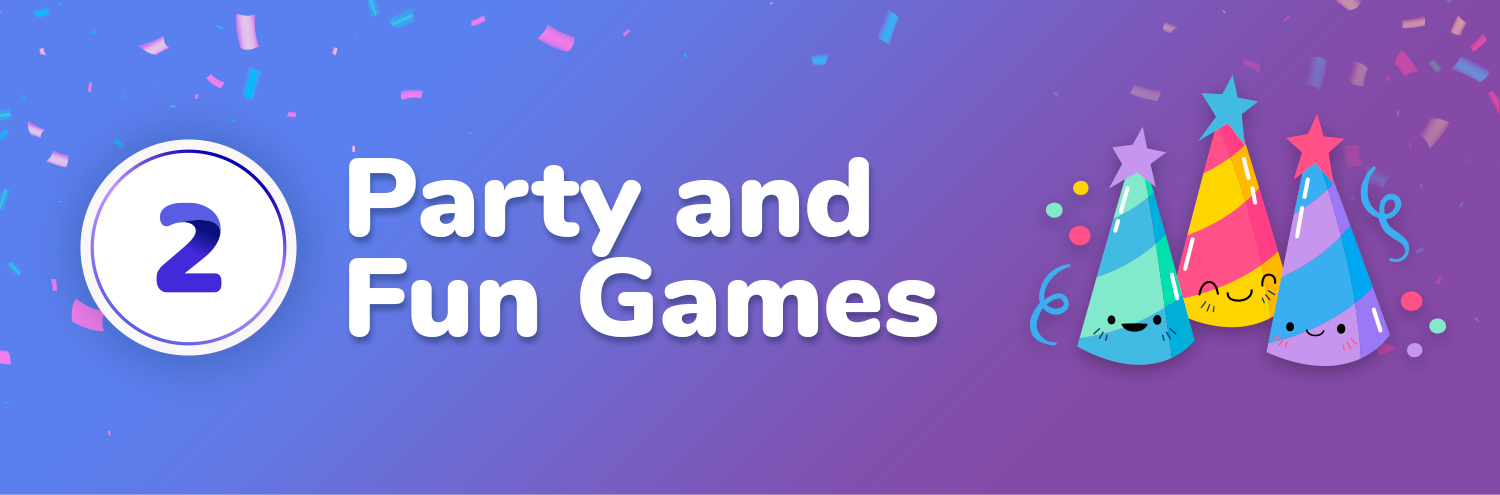 Party and fun games for kids