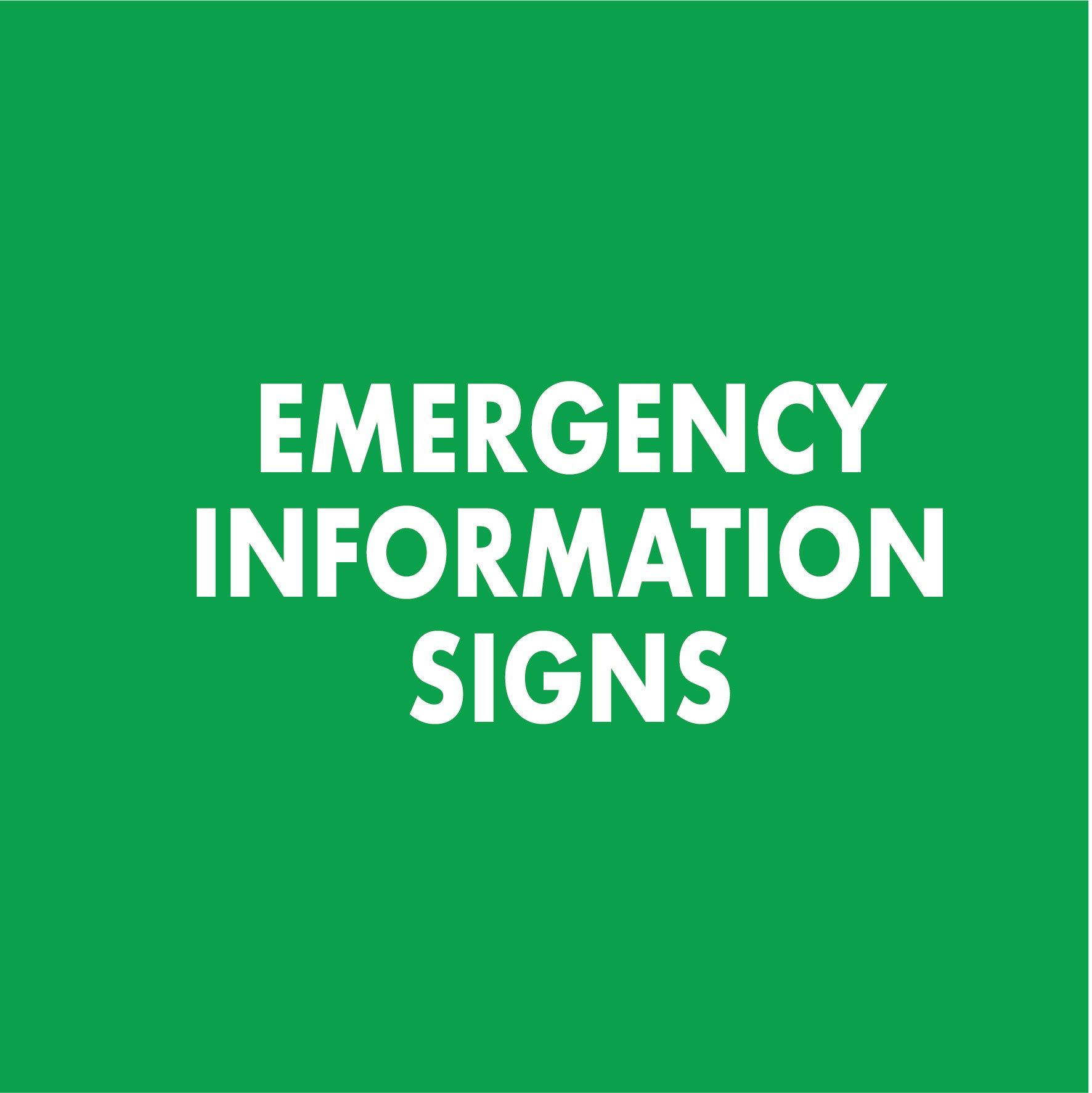 emergency information signs