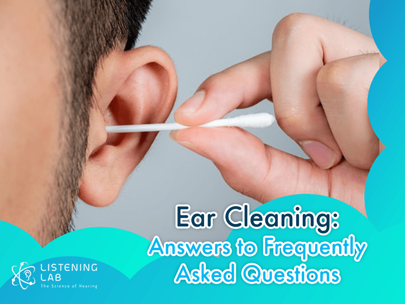 Ear Cleaning FAQ