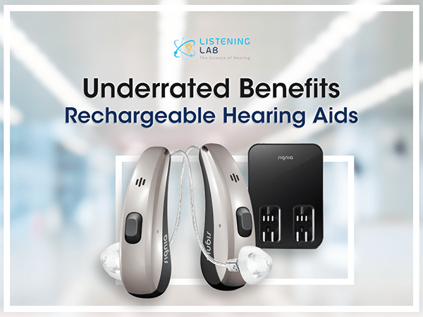 Rechargeable Hearing Aids Underrated Benefits