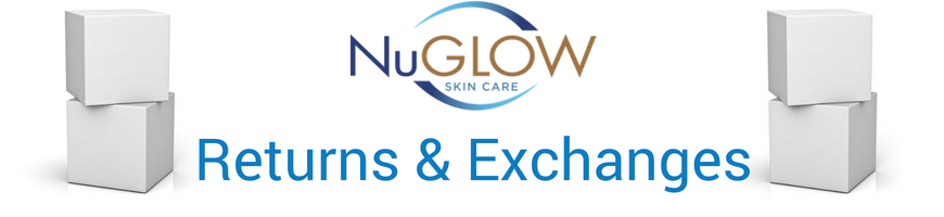 NuGlow Skincare Returns Exchanges