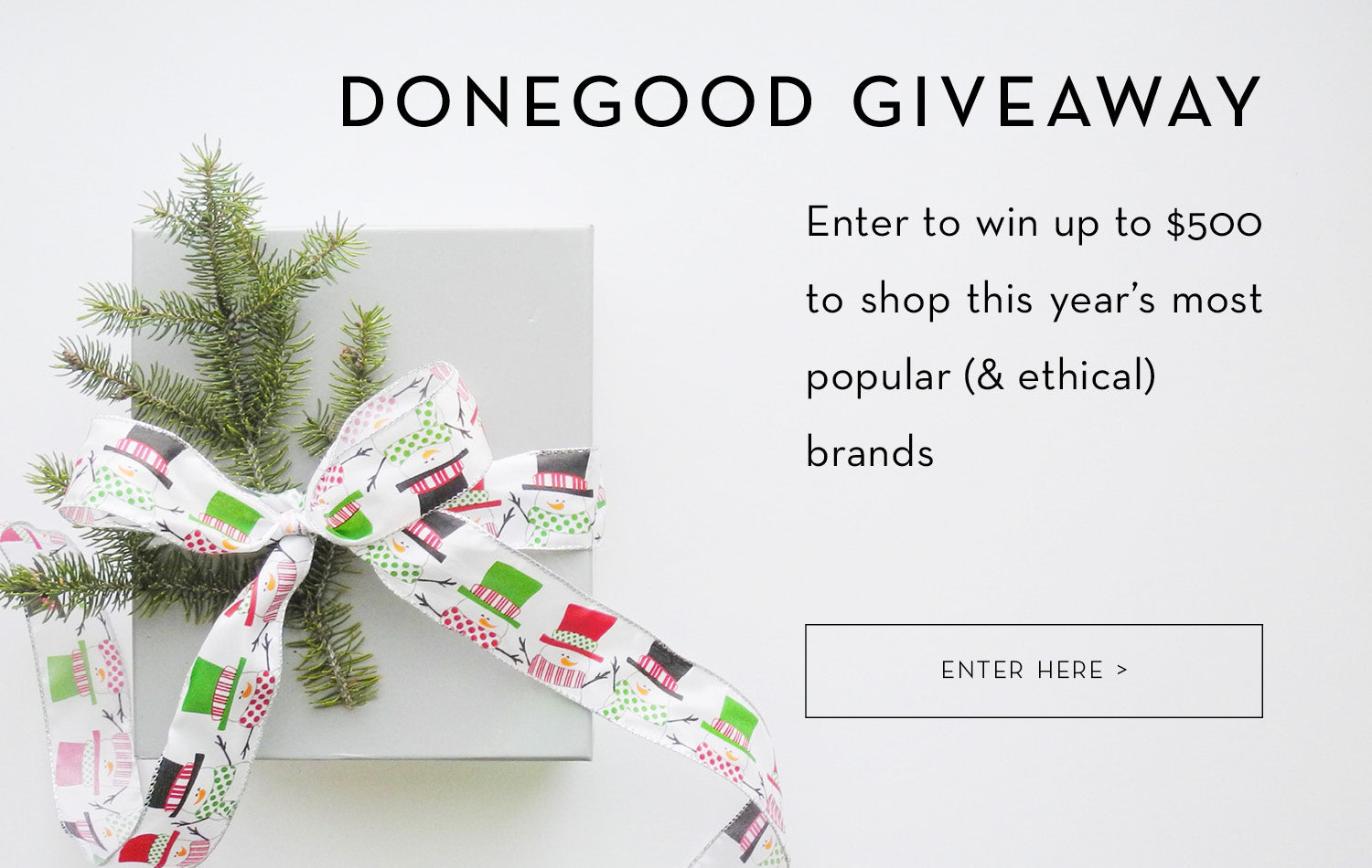 Enter to win the DoneGood Giveaway 