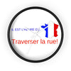 Lhorloge idéale pour trouver du travail "Traverse la rue" - shop le vite