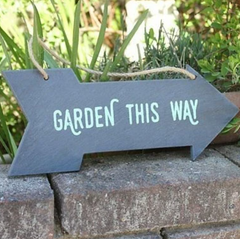 Garden this way slate sign