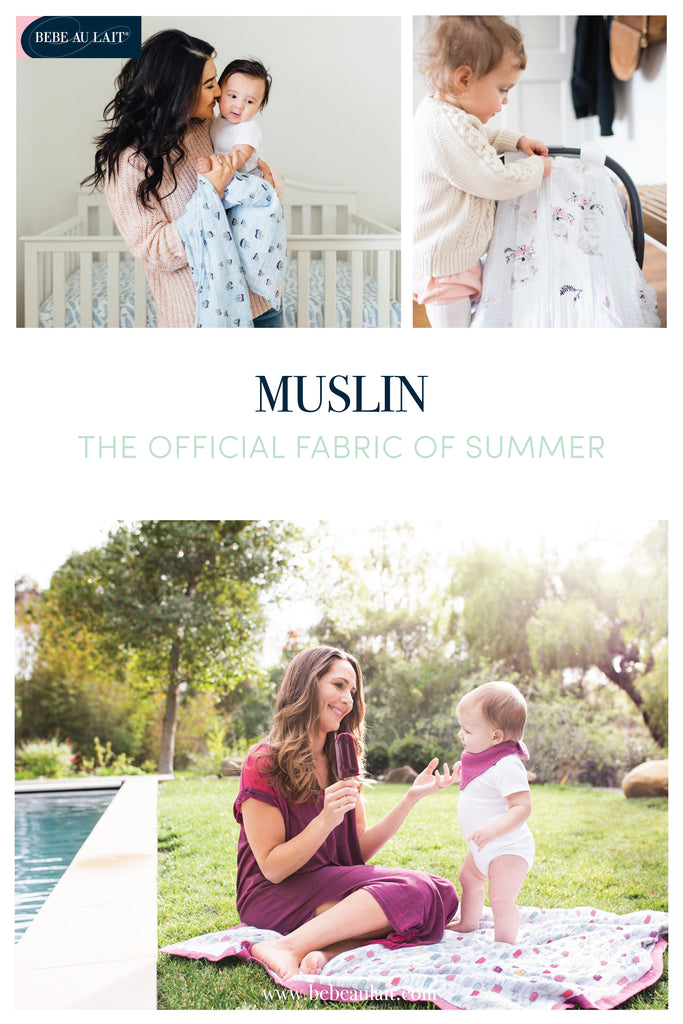 muslin - the official fabric of summer