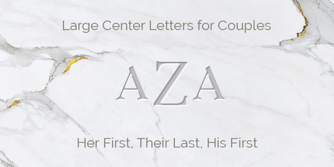 Large Center Letters for Couples Engraving Guidelines