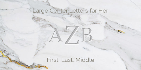Large Center Letters for Her Engraving Guidelines