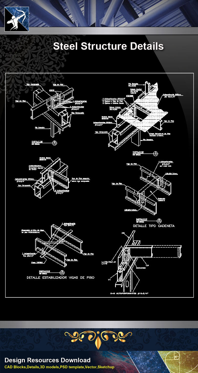 Steel Details,Steel Structure,Steel Architecture,Steel CAD Details,Architecture CAD Details