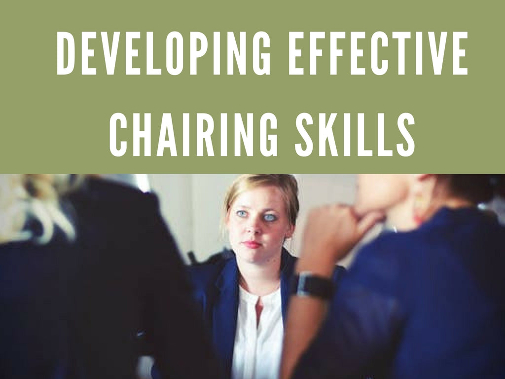 Developing Effective Chairing Skills