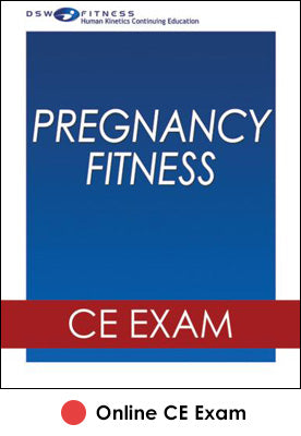Pregnancy Fitness Online CE Exam