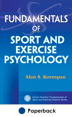 Fundamentals of Sport and Exercise Psychology