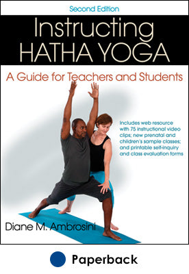 Instructing Hatha Yoga 2nd Edition With Web Resource