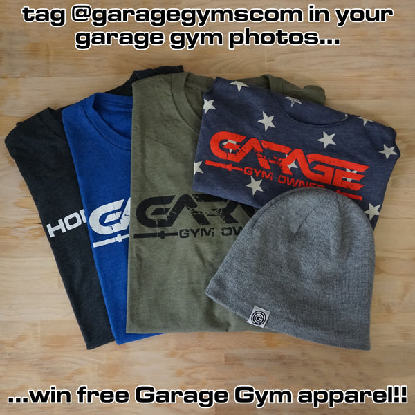 Win Garage Gyms apparel!