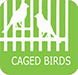 Caged Birds