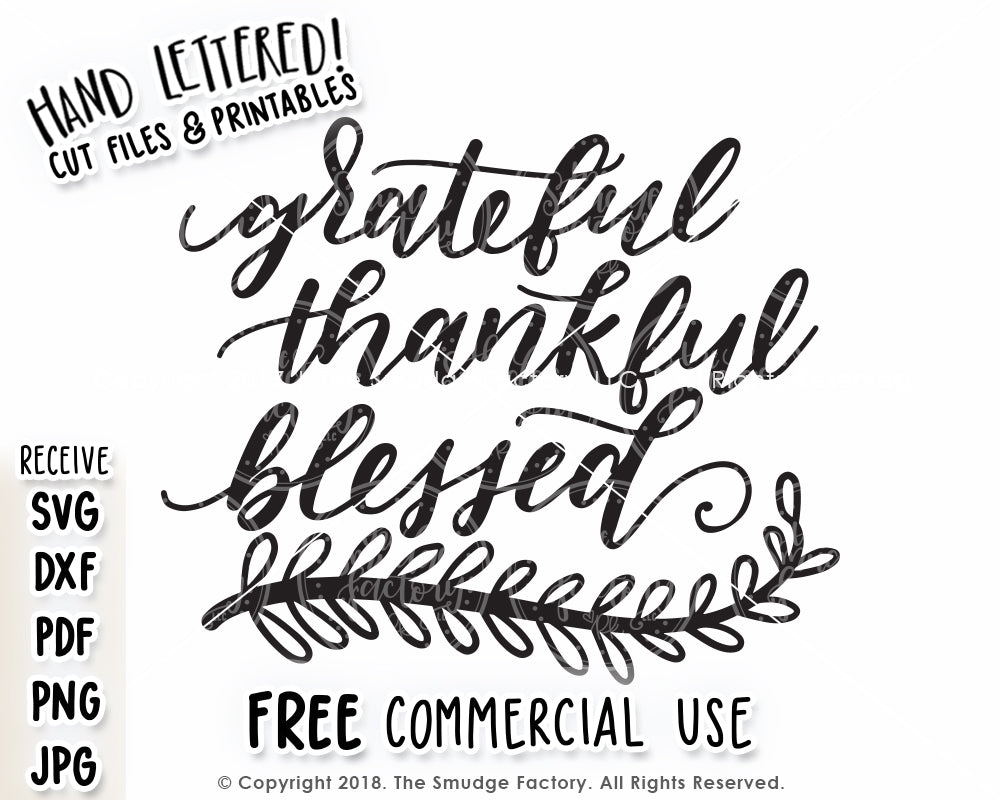 Download Grateful Thankful Blessed Svg Printable The Smudge Factory SVG, PNG, EPS, DXF File
