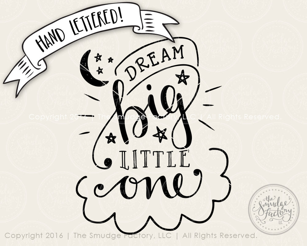 svg-cut-file-dream-big-little-one-etsy