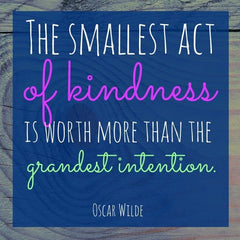 Smallest act of kindness