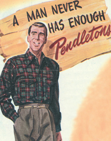 vintage pendleton flannel advertisement