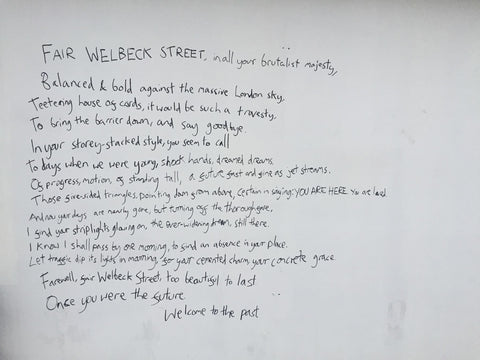 Impromptu poem written on hoardings at Welbeck Street Car Park in London