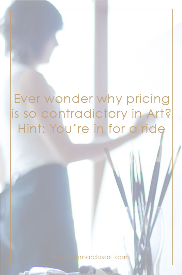 Ever wonder why pricing is so contradictory in Art? Hint: You’re in for a ride