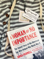 Woman of No Importance by Sonia Purnell |Daisy May & Me|