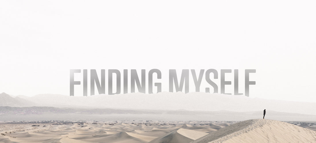 Finding Myself