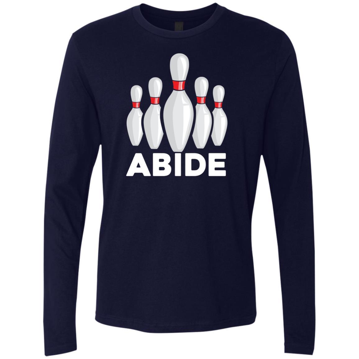 Abide Pins Premium Long Sleeve – The Dudes Threads
