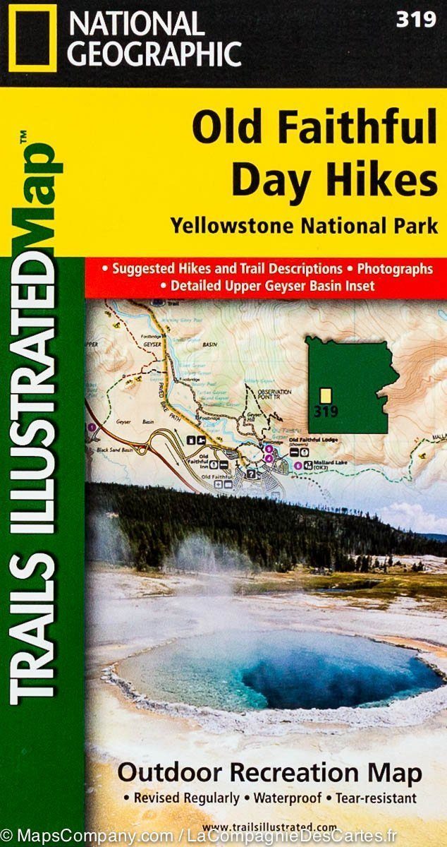 Trails Map Of Old Faithful Day Hikes, Yellowstone National Park, 319