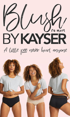 Blush No More by Kayser: A little pee never hurt anyone