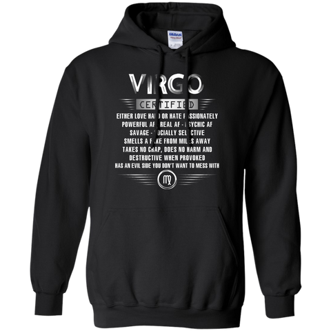 Virgo Certified Either Love Hard Or Hate Passionately Powerful Af T-shirt Black / Small Pullover Hoodie 8 oz - WackyTee